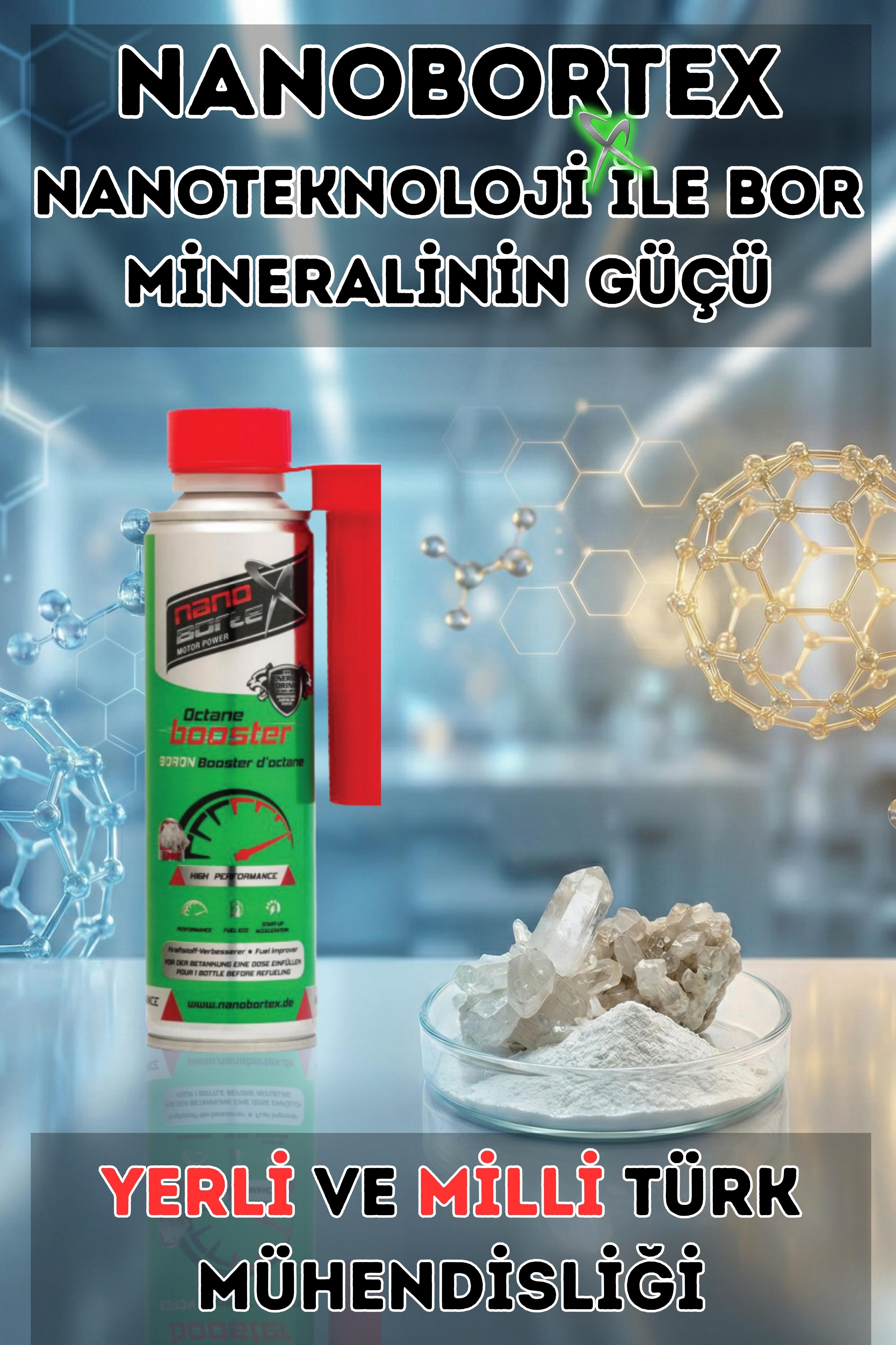 NanoBorTeX Bor Katkılı Oktan Artırıcı 2in1 - Benzin Performans Artırıcı & Yakıt Sistem Temizleyici